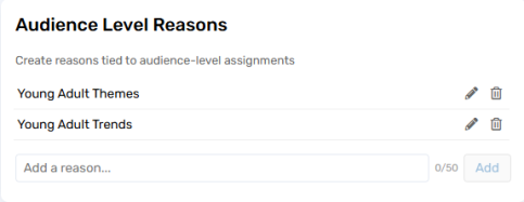 Audience Level Reasons setting with multiple reasons listed.