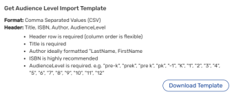 Get Audience Level Import Template.