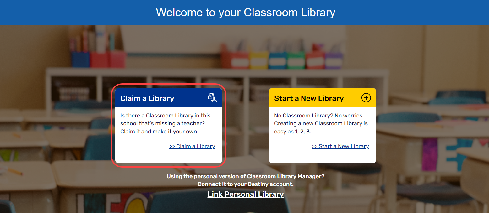 Welcome page with Claim a Library option highlighted.