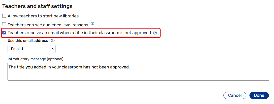 Email Notifications setting with Teachers receive an email when a title in their classroom is not approved checkbox.